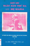Bước vào ngàn năm thứ ba với Mẹ Maria