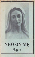 Nhớ ơn Mẹ (t2)