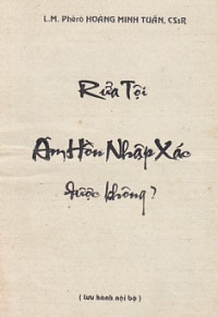 Rửa tội âm hồn nhập xác được không?