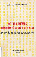 Sơ Thảo Thư Mục Hán Nôm Công Giáo Việt Nam