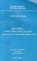 Hiệp thông - Ý niệm then chốt giúp hiểu sách Giáo lý Giáo hội Công giáo