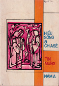 Hiểu sống và chia sẻ Tin Mừng Năm A