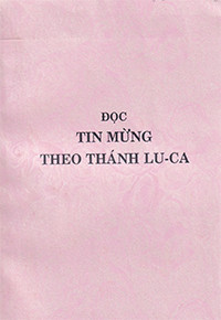 Đọc Tin Mừng theo thánh Lu-ca