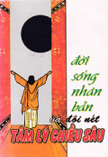 Đời sống nhân bản và đôi nét tâm lý chiều sâu