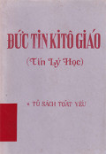 Đức Tin Kitô Giáo - Tín lý học