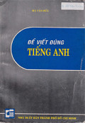 Để viết đúng tiếng Anh