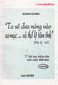 Ta sẽ đưa nàng vào sa mạc và thổ lộ tâm tình (cuốn 4)