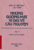 Những gương mặt vĩ đại về cầu nguyện (t4) Madelein Delbrêl
