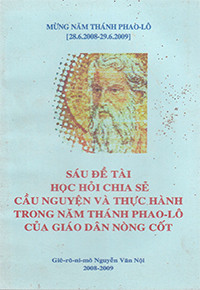 Sáu đề tài học hỏi chia sẻ cầu nguyện và thực hành trong năm thánh Phaolô của giáo dân nòng cốt