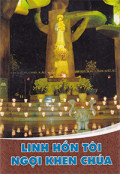 Linh hồn tôi ngợi khen Chúa