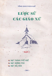 Lược sử các Giáo xứ (t1)