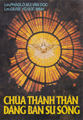 Chúa Thành Thần Đấng ban sự sống