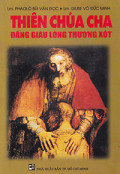 Thiên Chúa Cha - Đấng giàu lòng thương xót
