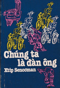 Chúng ta là đàn ông