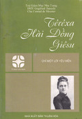 Têrêxa Hài Đồng Giêsu - Chỉ một lời yêu mến