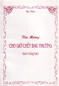 Tin Mừng cho giờ chết đau thương (Sách viếng xác)