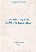 Tìm hiểu tông huấn 
