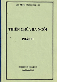 Thiên Chúa Ba Ngôi (p2)