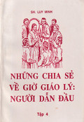 Những chia sẻ về giờ giáo lý - Người dẫn đầu (t4)