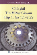 Chú giải Tin Mừng Gioan (t1) Ga 1,1-2,22