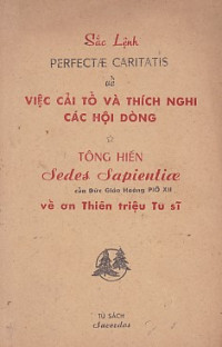 Sắc lệnh việc cải tổ thích nghi các Hội Dòng - Tông hiến về ơn Thiên triệu Tu sĩ