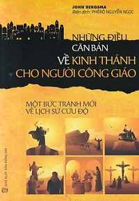 Những điều căn bản về Kinh Thánh cho người Công Giáo