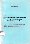 Introduction à la Lecture du Pentateuque