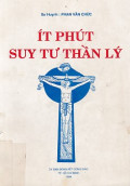Ít phút suy tư thần lý