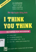 Bài tập luyện tiếng Anh - I Think You Think