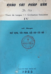Khảo sát Pháp Văn đệ nhất (t1)