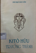 Linh đạo giáo dân - Ki-tô hữu trưởng thành