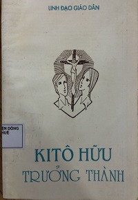Linh đạo giáo dân - Ki-tô hữu trưởng thành