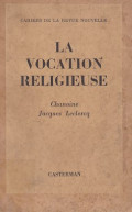 La vocation religieuse