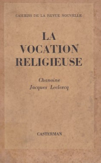 La vocation religieuse