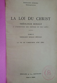 La loi du Christ (t2): Théologie morale spéciale