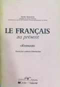 Le Francais au présent