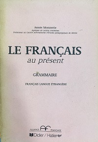 Le Francais au présent