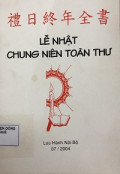 Lễ nhật chung niên toàn thư