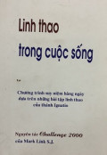 Linh thao trong cuộc sống