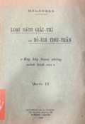 Loại sách giải trí và bổ ích tinh thần (q2)