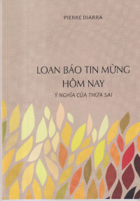 Loan báo Tin Mừng hôm nay (ý nghĩa của thừa sai)