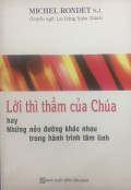 Lời thì thầm của Chúa hay Những nẻo đường khác nhau trong hành trình tâm linh