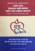 Lớn lên trong đời sống  đức tin cộng đoàn (t1) - Tuyên xưng đức tin