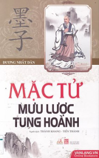Mặc Tử mưu lược tung hoành