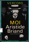 Moi, Aristide Briand