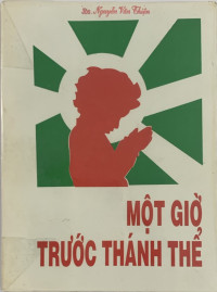 Một giờ trước Thánh Thể