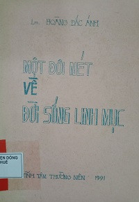 Một đôi nét về đời sống linh mục