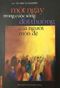 Một ngày trong cuộc sống đời thường của người môn đệ
