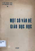 Một số vấn đề giáo dục học