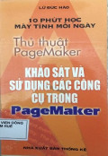 10 phút học máy tính mỗi ngày - Thủ thuật pagemaker - Khảo sát và sử dụng các công cụ trong PageMaker